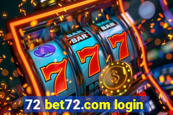 72 bet72.com login